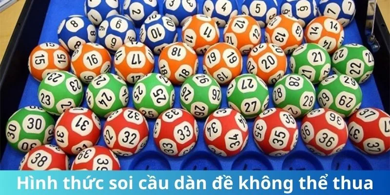 Hình thức soi cầu dàn đề không thể thua